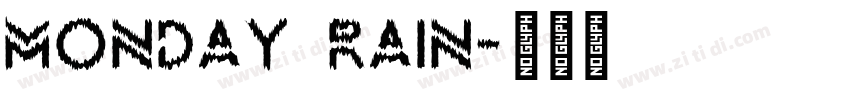Monday Rain字体转换